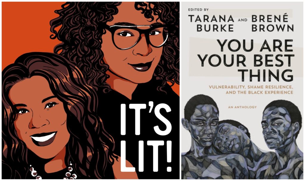 'Shame Stifles You': The Root Presents: It's Lit! Rejects Shame With Tarana Burke and Tanya Fields