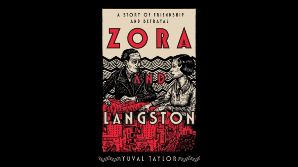 Very Smart Brothas x Mahogany Books Monthly Book Club: Zora and Langston by Yuval Taylor